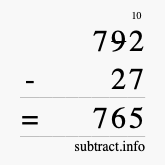 Calculate 792 minus 27 using long subtraction