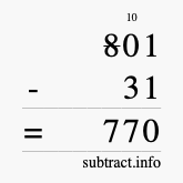 Calculate 801 minus 31 using long subtraction