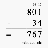 Calculate 801 minus 34 using long subtraction
