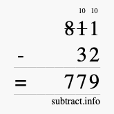 Calculate 811 minus 32 using long subtraction