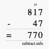 Calculate 817 minus 47 using long subtraction