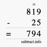 Calculate 819 minus 25 using long subtraction