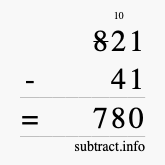 Calculate 821 minus 41 using long subtraction