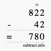 Calculate 822 minus 42 using long subtraction