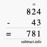 Calculate 824 minus 43 using long subtraction