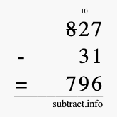 Calculate 827 minus 31 using long subtraction