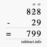 Calculate 828 minus 29 using long subtraction