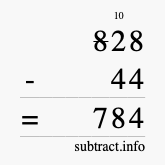 Calculate 828 minus 44 using long subtraction