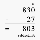 Calculate 830 minus 27 using long subtraction