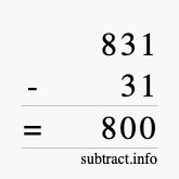 Calculate 831 minus 31 using long subtraction