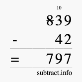 Calculate 839 minus 42 using long subtraction