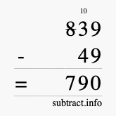 Calculate 839 minus 49 using long subtraction Calculate 839 minus 49 using long subtraction