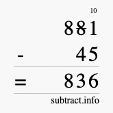 Calculate 881 minus 45 using long subtraction