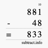 Calculate 881 minus 48 using long subtraction