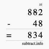 Calculate 882 minus 48 using long subtraction