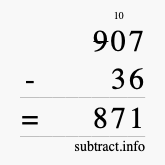 Calculate 907 minus 36 using long subtraction