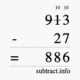 Calculate 913 minus 27 using long subtraction