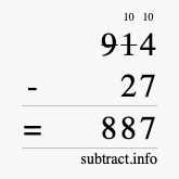 Calculate 914 minus 27 using long subtraction