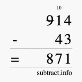 Calculate 914 minus 43 using long subtraction