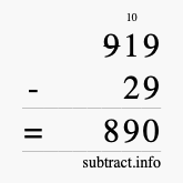Calculate 919 minus 29 using long subtraction
