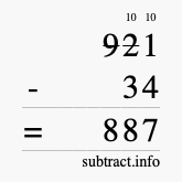 Calculate 921 minus 34 using long subtraction