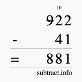 Calculate 922 minus 41 using long subtraction