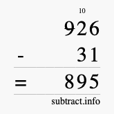 Calculate 926 minus 31 using long subtraction