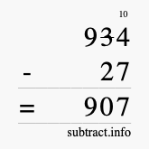 Calculate 934 minus 27 using long subtraction
