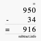 Calculate 950 minus 34 using long subtraction