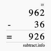 Calculate 962 minus 36 using long subtraction