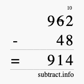 Calculate 962 minus 48 using long subtraction