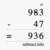 Calculate 983 minus 47 using long subtraction