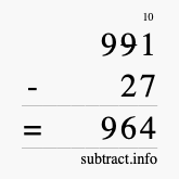 Calculate 991 minus 27 using long subtraction