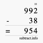 Calculate 992 minus 38 using long subtraction