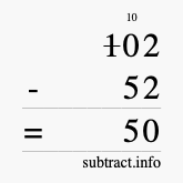 Calculate 102 minus 52 using long subtraction