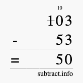 Calculate 103 minus 53 using long subtraction Calculate 103 minus 53 using long subtraction