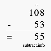 Calculate 108 minus 53 using long subtraction Calculate 108 minus 53 using long subtraction
