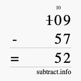 Calculate 109 minus 57 using long subtraction
