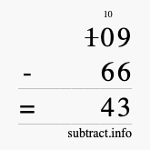 Calculate 109 minus 66 using long subtraction