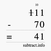 Calculate 111 minus 70 using long subtraction