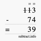 Calculate 113 minus 74 using long subtraction