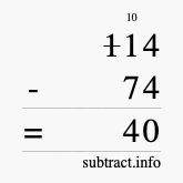 Calculate 114 minus 74 using long subtraction
