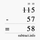 Calculate 115 minus 57 using long subtraction Calculate 115 minus 57 using long subtraction