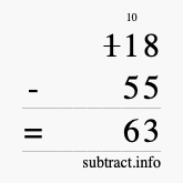 Calculate 118 minus 55 using long subtraction Calculate 118 minus 55 using long subtraction