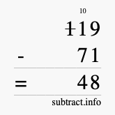 Calculate 119 minus 71 using long subtraction