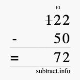 Calculate 122 minus 50 using long subtraction Calculate 122 minus 50 using long subtraction