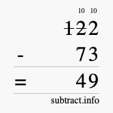 Calculate 122 minus 73 using long subtraction