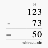 Calculate 123 minus 73 using long subtraction Calculate 123 minus 73 using long subtraction