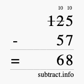 Calculate 125 minus 57 using long subtraction Calculate 125 minus 57 using long subtraction