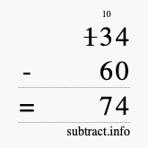 Calculate 134 minus 60 using long subtraction Calculate 134 minus 60 using long subtraction